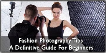 Fashion Photography Tips and Guide