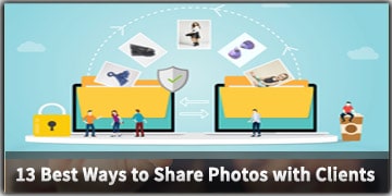 13 Best Ways to Share Photos with Clients