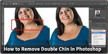 How to Remove Double Chin in Photoshop Step by Step Guide