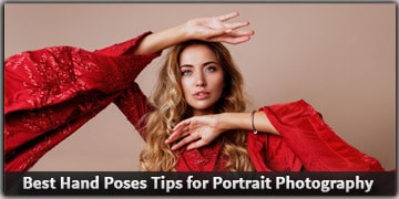 Hand Poses 14 Best Tips for Portrait Photography