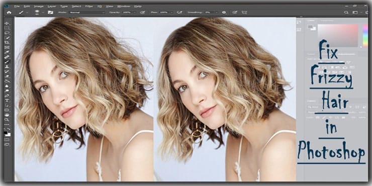 How to Fix Frizzy Hair in Photoshop