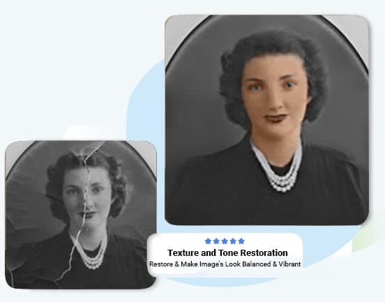 Texture and Tone Restoration